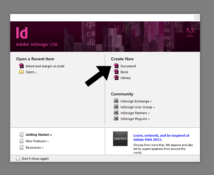 Using Adobe indesign you can create a new document. Start a new document to begin working on your project. 